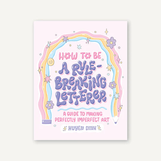 How to Be a Rule-Breaking Letterer's Workbook