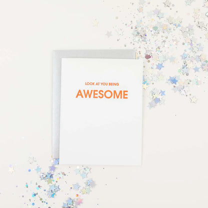 Letterpress Card - Look at You Being Awesome
