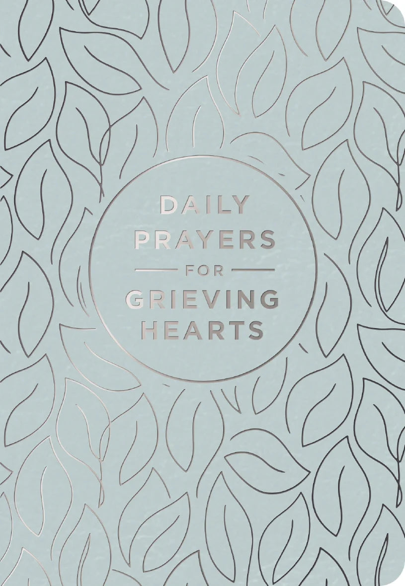 Daily Prayers for Grieving Hearts Book