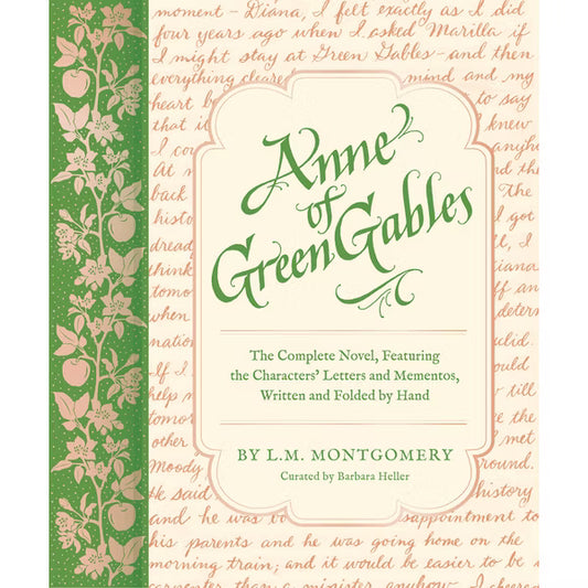 Anne of Green Gables by Barbara Heller and L.M. Montgomery