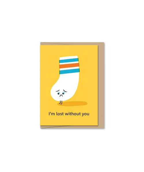 Mini Greeting Card - Lost Without You