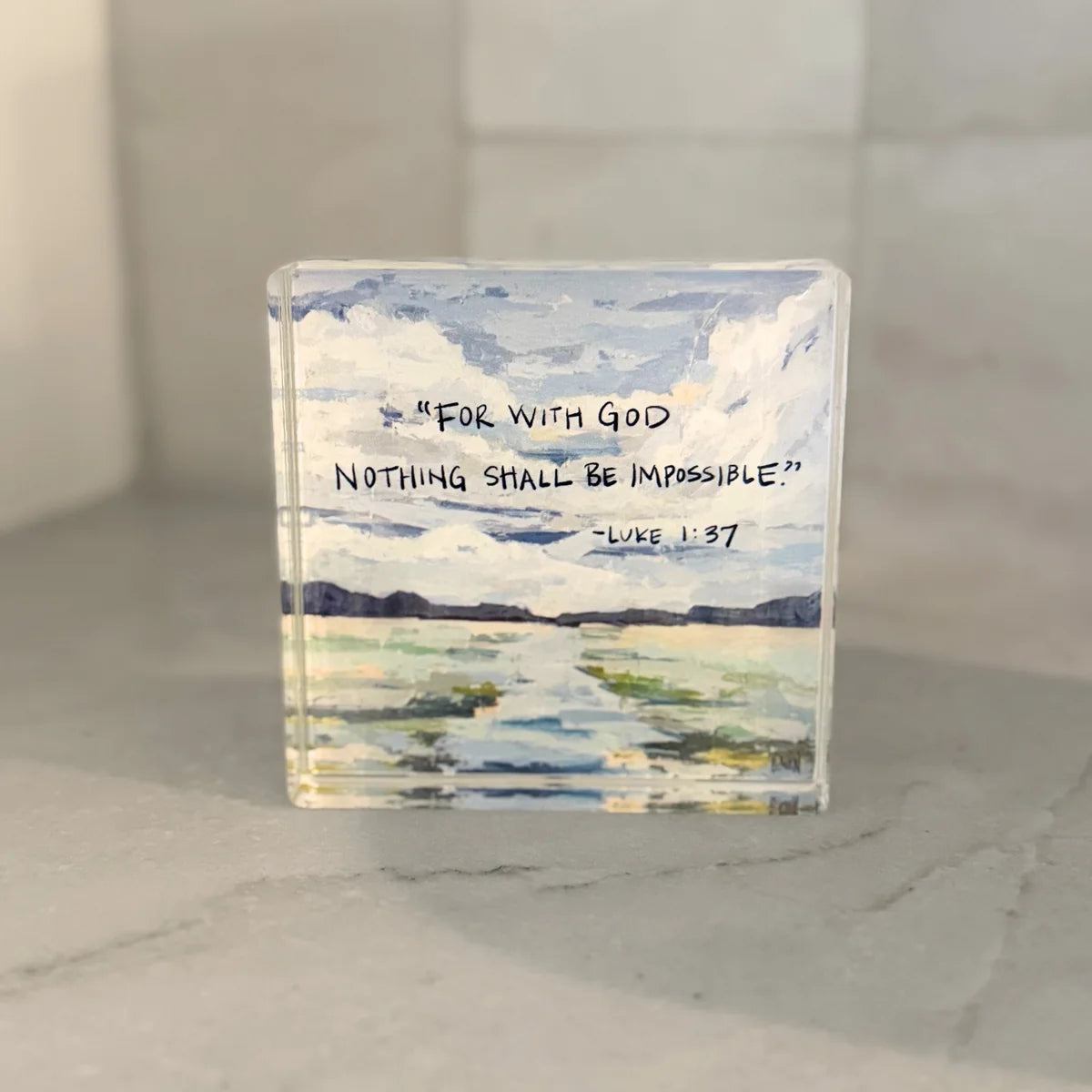 Acrylic Scripture Block - Luke 1:37