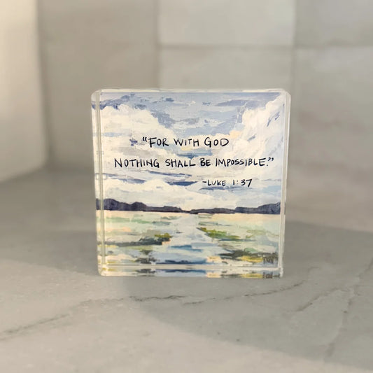 Acrylic Scripture Block - Luke 1:37