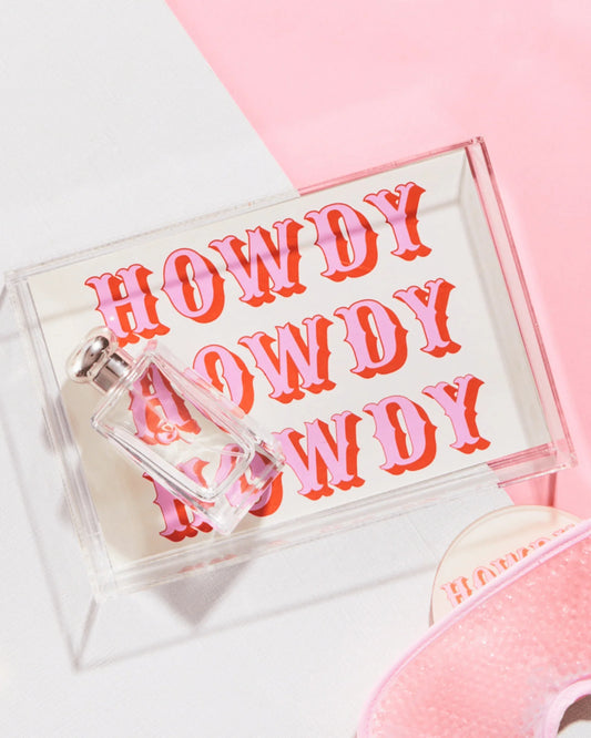 Small Acrylic Tray - Howdy